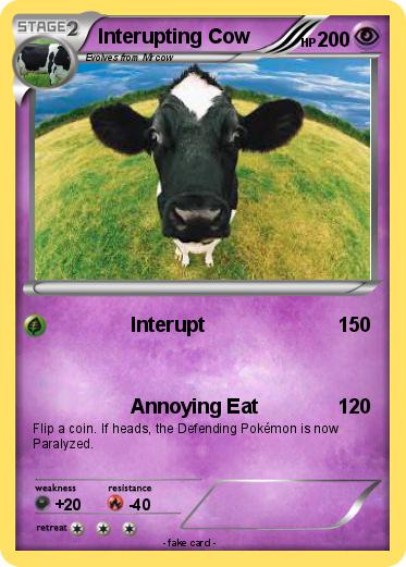 Pokemon Interupting Cow