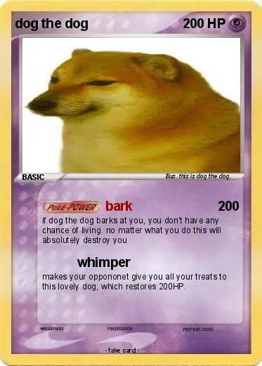 Pokemon dog the dog