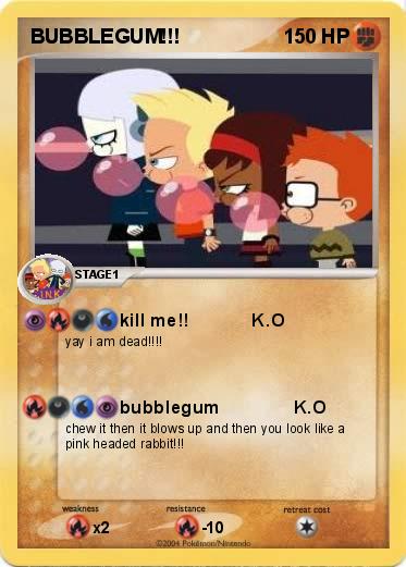 Pokemon BUBBLEGUM!!!
