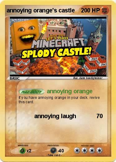 Pokemon annoying orange's castle