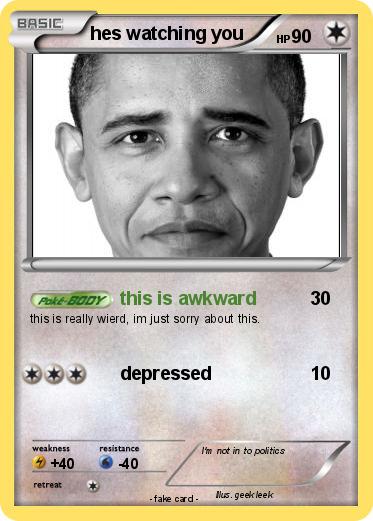 Pokemon hes watching you