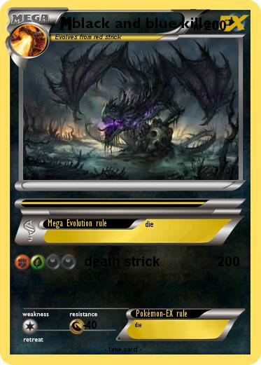 Pokemon black and blue killer