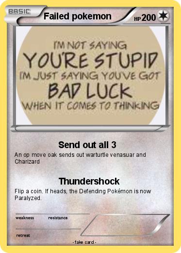 Pokemon Failed pokemon