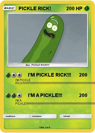 Pokemon PICKLE RICK! Pokemon PICKLE RICK!