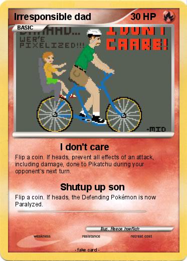 Pokemon Irresponsible dad