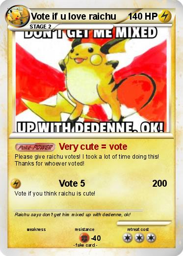 Pokemon Vote if u love raichu