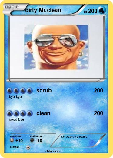 Pokemon dirty Mr.clean