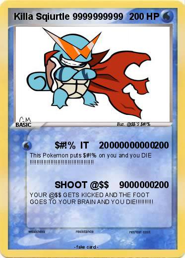 Pokemon Killa Sqiurtle 9999999999