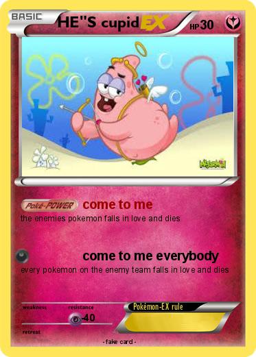 Pokemon HE"S cupid