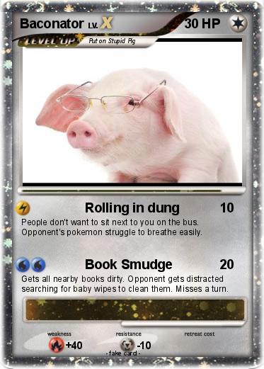 Pokemon Baconator