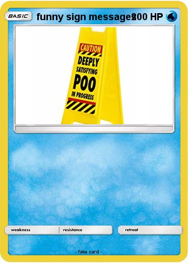 Pokemon funny sign messages