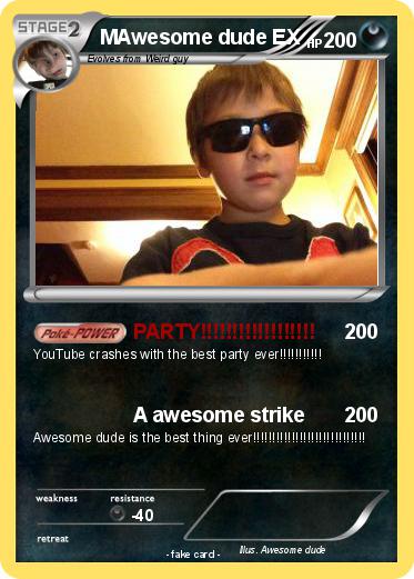 Pokemon MAwesome dude EX