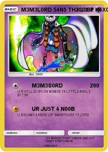 Pokemon M3M3L0RD 54N5 TH3 L33T H4X0R