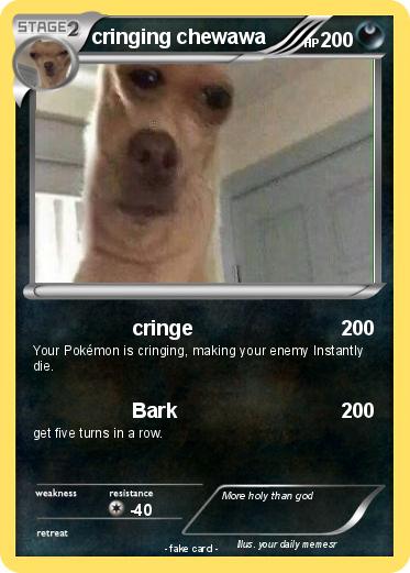 Pokemon cringing chewawa