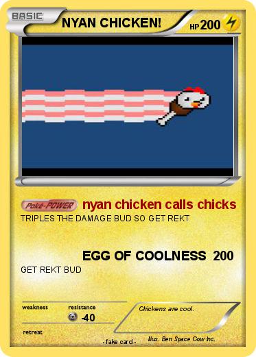 Pokemon NYAN CHICKEN!