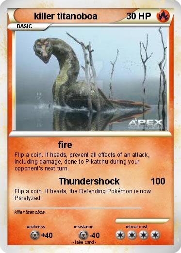Pokemon killer titanoboa
