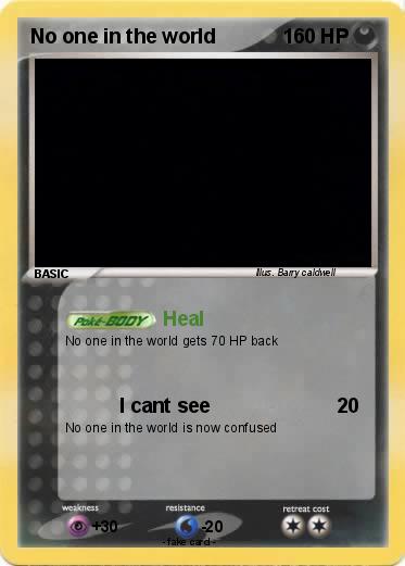 Pokemon No one in the world
