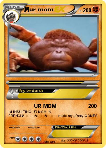 Pokemon ur mom