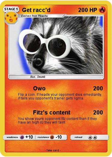 Pokemon Get racc'd