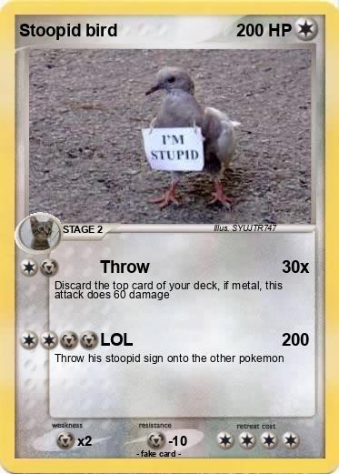 Pokemon Stoopid bird