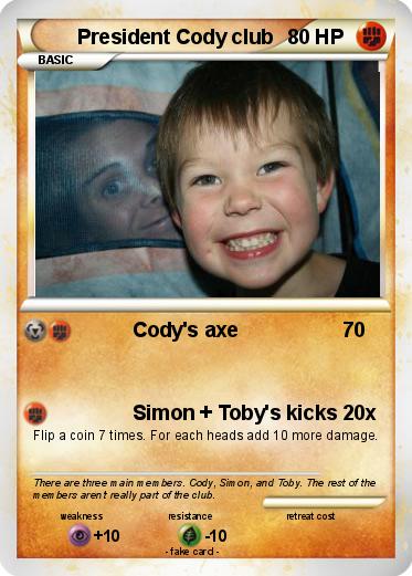 Pokemon President Cody club