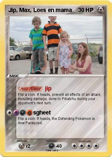Pokemon Jip, Max, Loes en mama