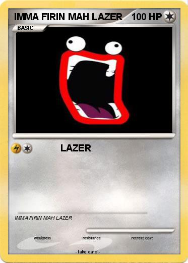 Pokemon IMMA FIRIN MAH LAZER