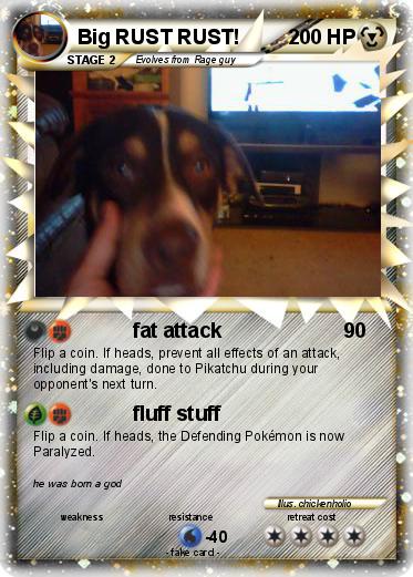Pokemon Big RUST RUST!