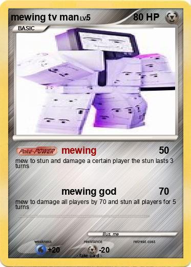 Pokemon mewing tv man
