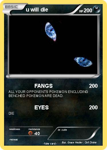 Pokemon u will die
