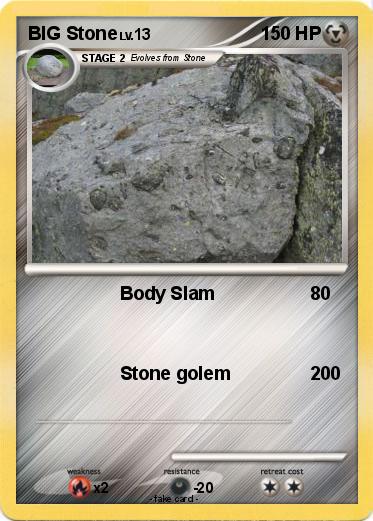 Pokemon BIG Stone
