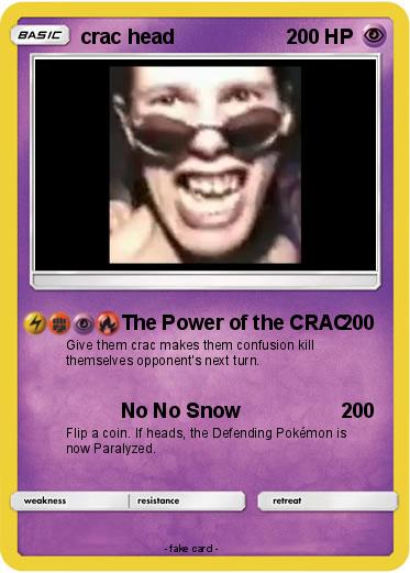 Pokemon crac head