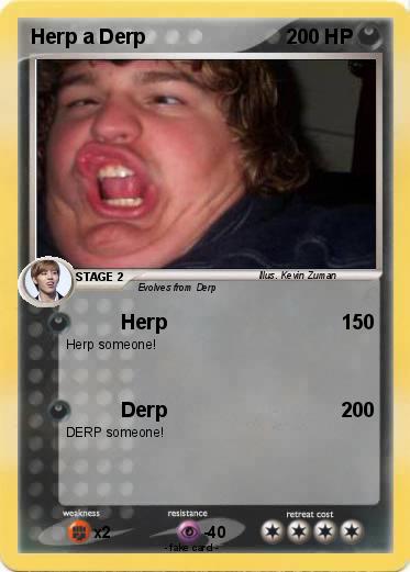 Pokemon Herp a Derp