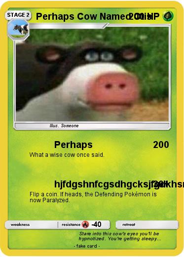 Pokemon Perhaps Cow Named Otis