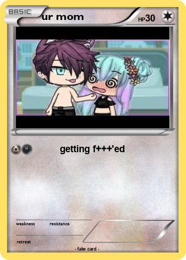 Pokemon ur mom