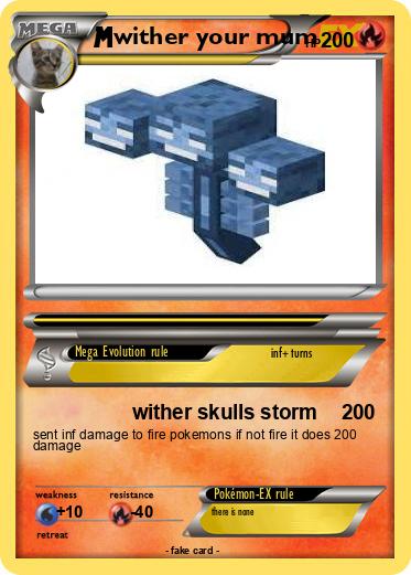 Pokemon wither your mum