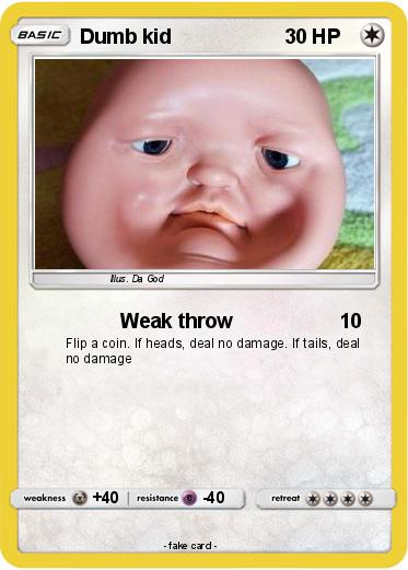 Pokemon Dumb kid