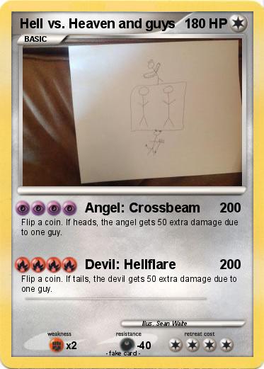 Pokemon Hell vs. Heaven and guys