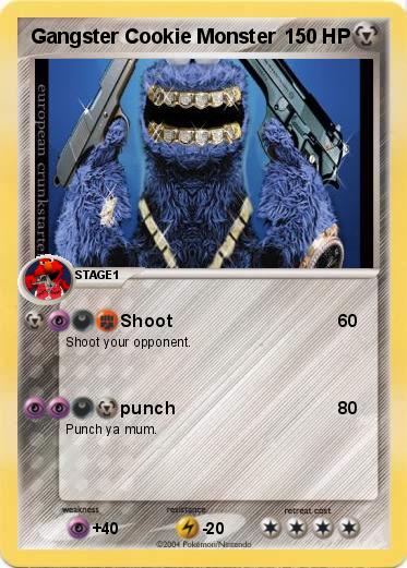 Pokemon Gangster Cookie Monster