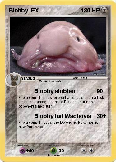Pokemon Blobby  EX