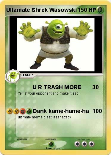 Pokemon Ultamate Shrek Wasowski