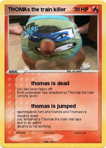 Pokemon THOMAs the train killer