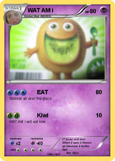 Pokemon WAT AM i