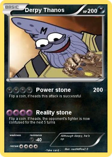 Pokemon Derpy Thanos