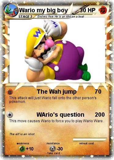 Pokemon Wario my big boy