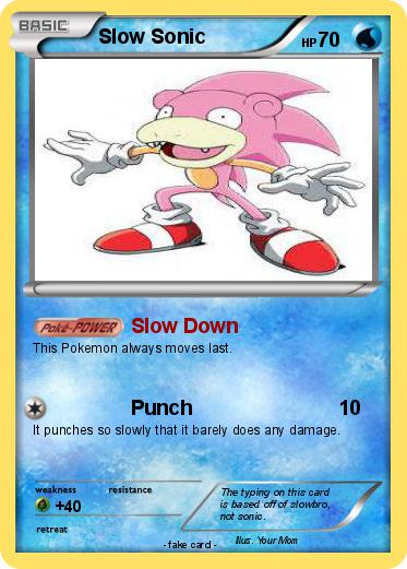 Pokemon Slow Sonic