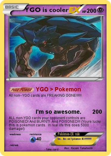 Pokemon YGO is cooler