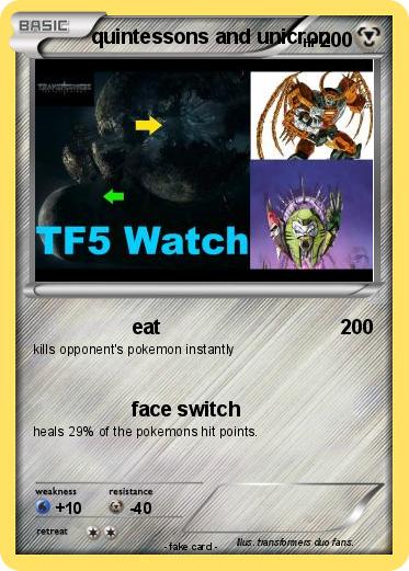 Pokemon quintessons and unicron