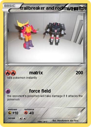 Pokemon trailbreaker and rodimus prime