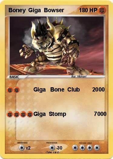 Pokemon Boney  Giga  Bowser